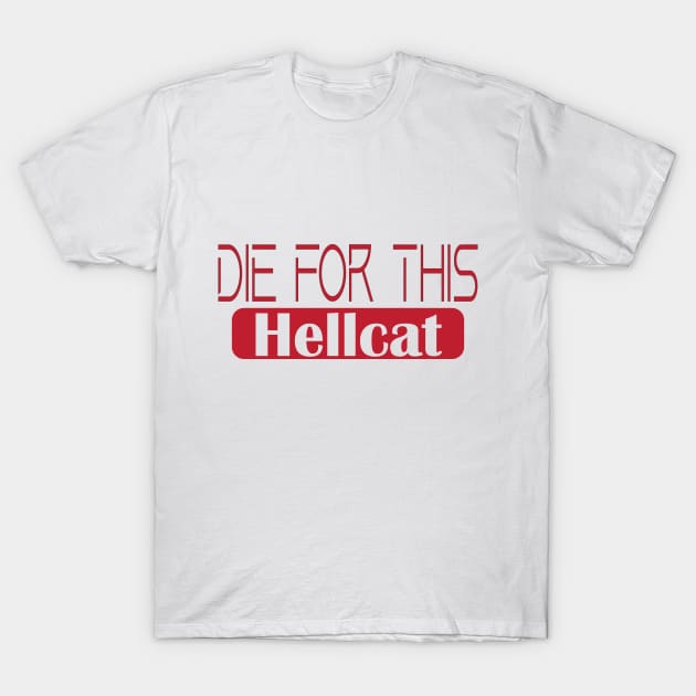 Die for this hellcat T-Shirt by Designdaily